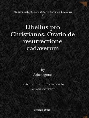 cover image of Libellus pro Christianos. Oratio de resurrectione cadaverum